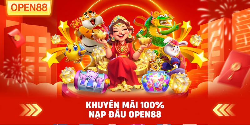 Khuyến Mãi 100% Nạp Đầu OPEN88